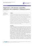 Báo cáo y học: Tính thoái hóa - Liên kết giữa khả năng tiến hóa, tính mạnh mẽ và độ phức tạp trong hệ thống sinh học