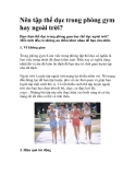 Nên tập thể dục trong phòng gym hay ngoài trời?