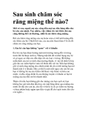 Sau sinh chăm sóc răng miệng thế nào?