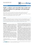 Báo cáo y học: " XGAP: a uniform and extensible data model and software platform for genotype and phenotype experiments"