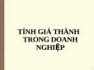 Tính giá thành trong doanh nghiệp: Kinh nghiệm và phương pháp hiệu quả