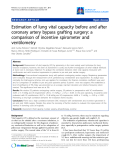 Báo cáo y học: "Estimation of lung vital capacity before and after coronary artery bypass grafting surgery: a comparison of incentive spirometer and ventilometry"