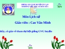 Giáo án điện tử Lịch sử lớp 5 tuần 29: Tuyển chọn bài giảng hay nhất
