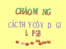 Giáo án điện tử môn Lịch Sử lớp 5: Ôn tập lịch sử tiểu học (chuẩn nhất)