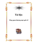 Tổng quan lý thuyết thương mại quốc tế: Phân tích đầy đủ và chi tiết