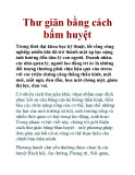 Thư giãn bằng cách bấm huyệt