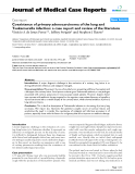 Báo cáo y học: " Coexistence of primary adenocarcinoma of the lung and Tsukamurella infection: a case report and review of the literature"