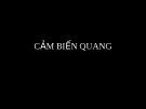 Bài giảng cảm biến quang chương 3: Tổng hợp kiến thức