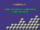 Kinh nghiệm chọn mô hình và kiểm định chọn mô hình môn học kinh tế lượng