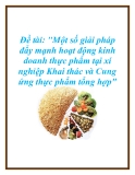 Đề tài: "Một số giải pháp đẩy mạnh hoạt động kinh doanh thực phẩm tại xí nghiệp Khai thác và Cung ứng thực phẩm tổng hợp".