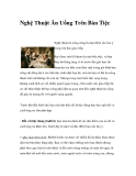 Nghệ Thuật Ăn Uống Trên Bàn Tiệc