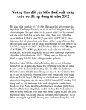 Những thay đổi của biểu thuế xuất nhập khẩu ưu đãi áp dụng từ năm 2012
