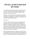 Cần lưu ý gì khi kê khai thuế qua mạng?