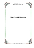 Môn Cơ sở Khí cụ điện: Tổng hợp kiến thức và kinh nghiệm