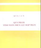 Quy phạm tính toán thủy lực đập tràn chuẩn nhất