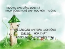 An Toàn Lao Động Hóa Chất: Kinh Nghiệm, Quy Trình Chuẩn và Mới Nhất