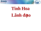 Tinh hoa lãnh đạo: Bí quyết và kinh nghiệm