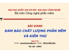 Bài giảng đảm bảo chất lượng phần mềm và kiểm thủ Nguyễn Văn Vy Phần 1: [Mô tả chi tiết/Thêm thông tin giá trị]