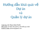 Hướng Dẫn Khái Quát Về Quản Lý Dự Án và Dự Án