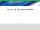 Hệ Điều Hành Windows: Tổng Quan và Hướng Dẫn Chi Tiết Phần 1