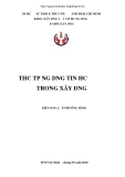 Thực tập ứng dụng tin học trong xây dựng: Kinh nghiệm và kỹ năng cần thiết