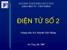 ĐIỆN TỬ SỐ 2