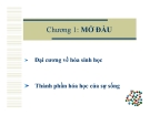 Đại cương hóa sinh học: Tổng quan và kiến thức cơ bản