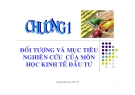 Mục tiêu học môn kinh tế đầu tư: Kinh nghiệm và định hướng tốt nhất