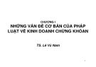 Pháp luật kinh doanh chứng khoán: Những vấn đề cơ bản [chuẩn nhất]