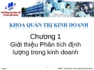 Phân tích định lượng trong kinh doanh: Giới thiệu chương 1
