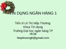 Bài giảng tín dụng ngân hàng: Tổng quan và kinh nghiệm thực tế