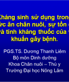Kháng sinh sử dụng trong thức ăn chăn nuôi, sự tồn dư và tính kháng thuốc của vi khuẩn gây bệnh