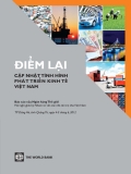 Cập nhật tình hình phát triển kinh tế Việt Nam mới nhất