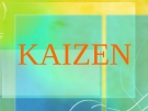 Hệ Thống KAIZEN là gì? Tìm hiểu chi tiết về hệ thống KAIZEN