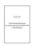 Bồi dưỡng thế giới quan duy vật biện chứng cho cán bộ, Đảng viên ở Phú Thọ: Luận văn nghiên cứu vấn đề hiện nay