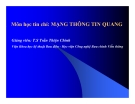 Mạng thông tin quang: Các thành phần cơ bản của mạng thông tin quang - Chương 2