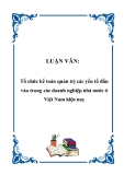 LUẬN VĂN:  Tổ chức kế toán quản trị các yếu tố đầu vào trong các doanh nghiệp nhà nước ở Việt Nam hiện nay