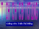 Bài giảng Tổ chức học Đại cương: Tổng quan và chi tiết