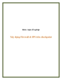 Xây dựng Firewall & IPS trên Checkpoint: Khóa luận tốt nghiệp