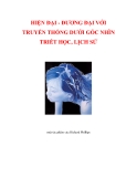 Hiện đại - Đương đại với truyền thống: Góc nhìn triết học và lịch sử