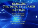 Ứng dụng của Laser bán dẫn: [Thêm thông tin chi tiết/mục đích sử dụng]