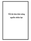 Tối ưu, tối đa hóa khả năng nguồn nhân lực