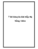 7 lời khuyên tiếp thị bằng video hiệu quả nhất