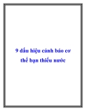 9 dấu hiệu cảnh báo cơ thể bạn thiếu nước