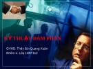 Bài thuyết trình: Kỹ thuật đàm phán