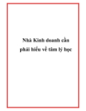 Tâm lý học trong kinh doanh: Nhà kinh doanh cần phải hiểu