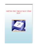 Thủ thuật máy tính hay: Tổng hợp những thủ thuật [năm hiện tại]