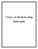 7 Gợi ý về chế độ ăn uống lành mạnh