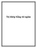 Trị khớp bằng tỏi ngâm