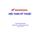 Hội thảo kỹ thuật Công ty Honda Việt Nam: Thông tin mới nhất